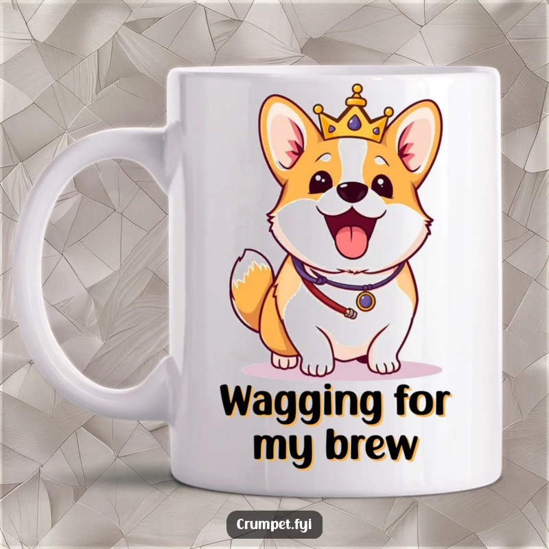 Funny Corgi Mug: An excited corgi in royal regalia wags its tail vigorously, embodying playful enthusiasm and regal charm.