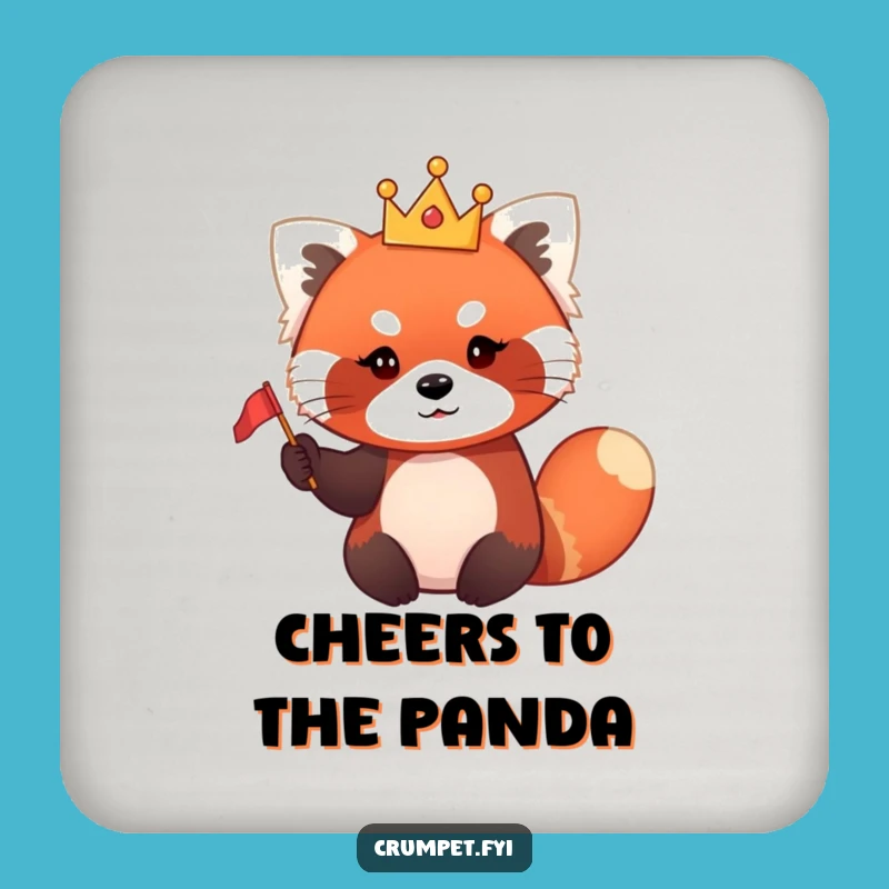Funny Red Panda King Coaster - Royal Protection for Surfaces