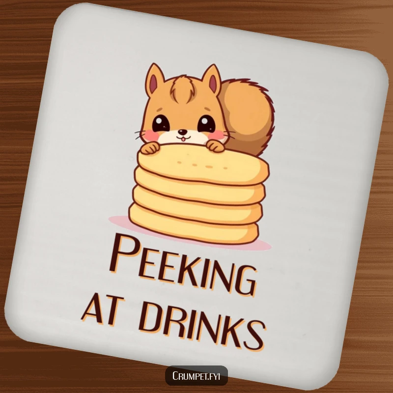 Funny drink coaster featuring a curious squirrel peeking from behind crumpets, adding humor to any table.