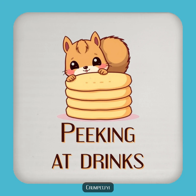 Funny Squirrel Crumpet Drink Coaster: Protect Surfaces with Humor