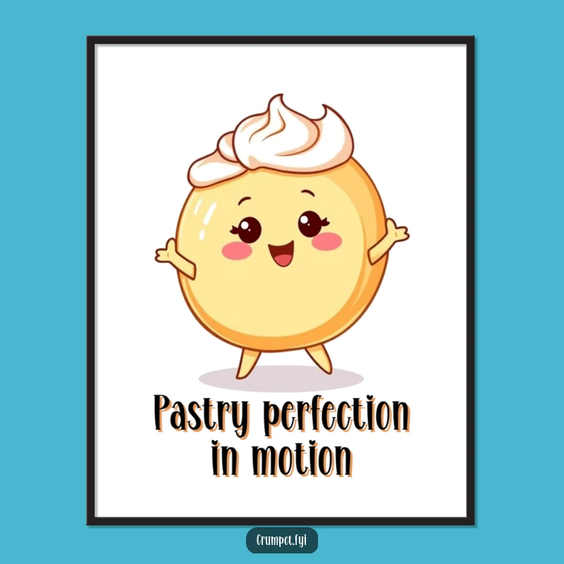 Funny Danish Pastry Poster: Art Print of Cheerful Character, Lovely Funny Gift