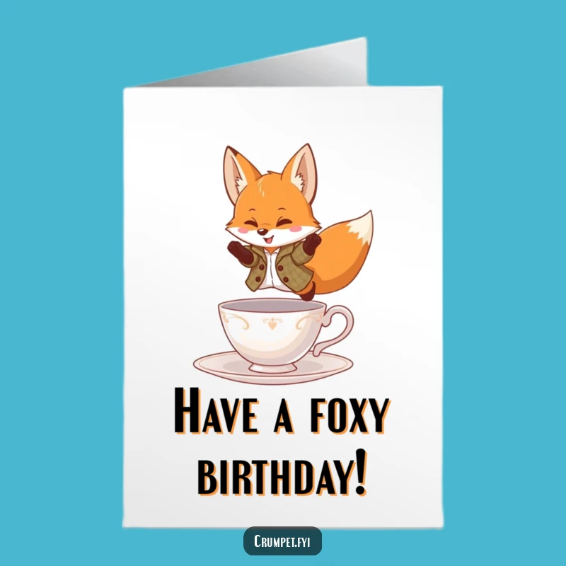 Free Printable Birthday Card: Fox Leaping Teacup - Funny Downloadable Gift