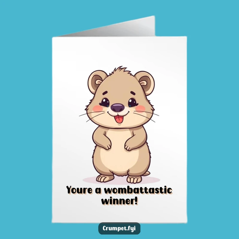 Free Printable Wombat Congrats Card - Proud & Confident Downloadable Greeting