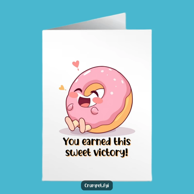 Free Printable Congrats Card: Giggling Donut Celebrates Your Success with Hilarious Laughter