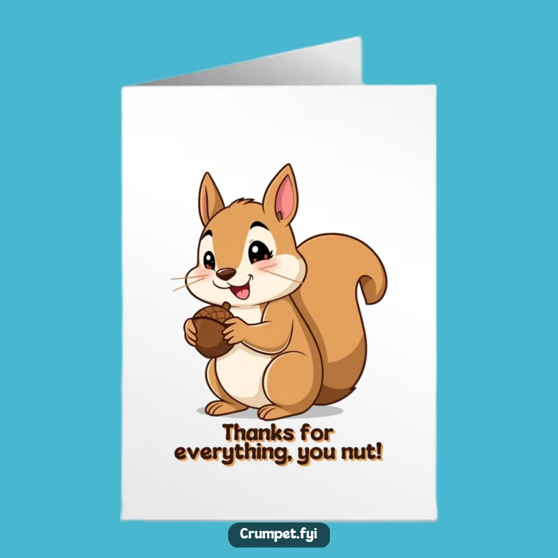 Free Printable Funny Squirrel Thank You Card: Acorn Gratitude Downloadable Gift