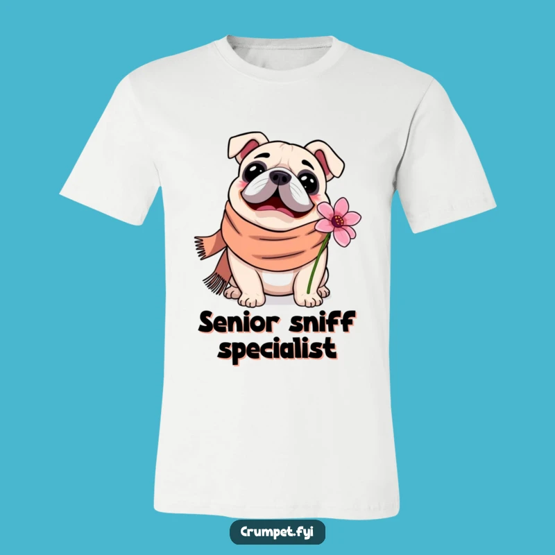 Funny Bulldog Scarf T-Shirt: Happy Flower Sniffer - Comfy & Cute Funny Gift!